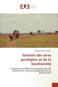 GESTION DES AIRES PROTEGEES ET DE LA BIODIVERSITE - EVALUATION DE L'EFFICACITE DE GESTION DU SITE RA