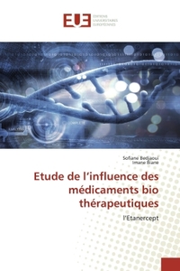 Etude de l'influence des médicaments bio thérapeutiques
