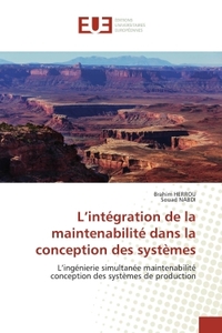 L'intégration de la maintenabilité dans la conception des systèmes