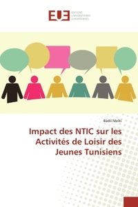 IMPACT DES NTIC SUR LES ACTIVITES DE LOISIR DES JEUNES TUNISIENS