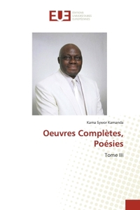 Oeuvres Complètes, Poésies