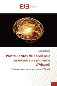 Particularités de l'épilepsie associée au syndrome d'Aicardi