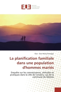 La planification familiale dans une population d'hommes mariés
