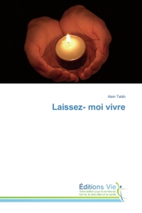 Laissez- moi vivre