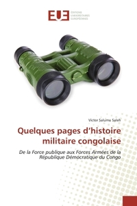 Quelques pages d'histoire militaire congolaise