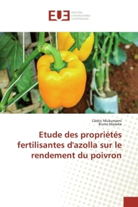 ETUDE DES PROPRIETES FERTILISANTES D'AZOLLA SUR LE RENDEMENT DU POIVRON