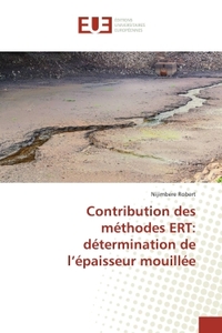 Contribution des méthodes ERT: détermination de l'épaisseur mouillée