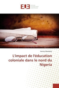 L'impact de l'éducation coloniale dans le nord du Nigeria