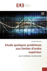 Etude quelques problèmes aux limites d'ordre supérieur