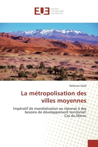 La métropolisation des villes moyennes