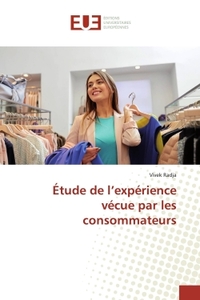Étude de l'expérience vécue par les consommateurs