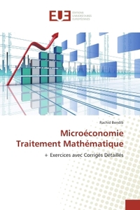 MICROECONOMIETRAITEMENT MATHEMATIQUE - + EXERCICES AVEC CORRIGES DETAILLES