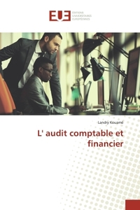 L' AUDIT COMPTABLE ET FINANCIER