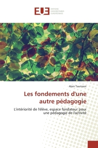 Les fondements d'une autre pEdagogie