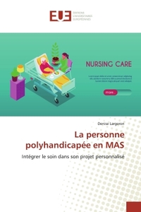 La personne polyhandicapée en MAS