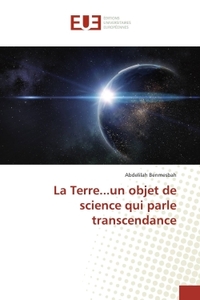 La Terre...un objet de science qui parle transcendance