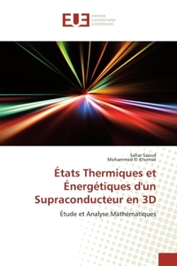 États Thermiques et Énergétiques d'un Supraconducteur en 3D