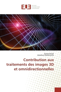 CONTRIBUTION AUX TRAITEMENTS DES IMAGES 3D ET OMNIDIRECTIONNELLES