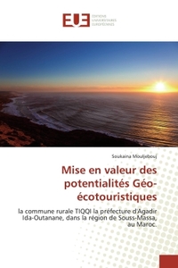 Mise en valeur des potentialités Géo-écotouristiques