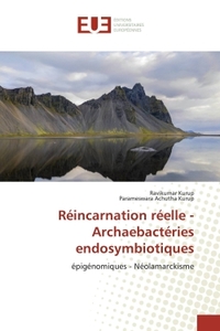 Réincarnation réelle - Archaebactéries endosymbiotiques