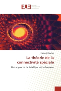 La théorie de la connectivité spéciale