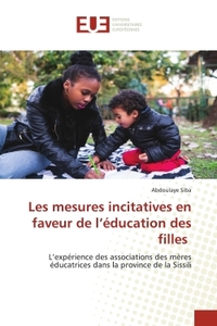 Les mesures incitatives en faveur de l'éducation des filles