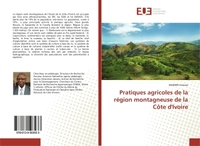 Pratiques agricoles de la région montagneuse de la Côte d'Ivoire