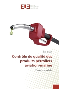 Contrôle de qualité des produits pétroliers aviation-marine
