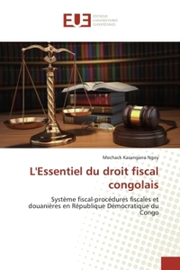 L'Essentiel du droit fiscal congolais