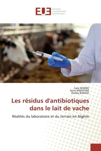 Les résidus d'antibiotiques dans le lait de vache