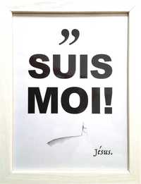 TABLEAUX DE LA PAROLE - SUIS MOI!