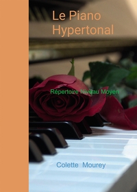 LE PIANO HYPERTONAL - REPERTOIRE NIVEAU MOYEN