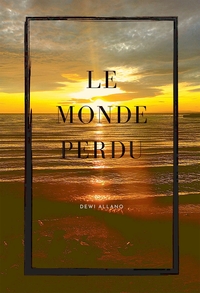 LE MONDE PERDU