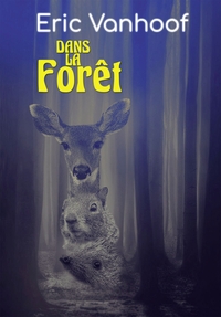 DANS LA FORET