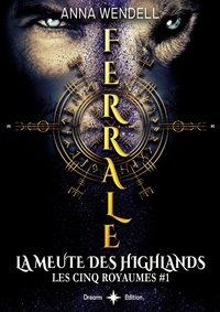 Ferrale - La meute des Highlands