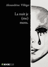 LA NUIT JE (ME) MENS.