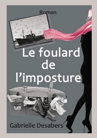 LE FOULARD DE L'IMPOSTURE