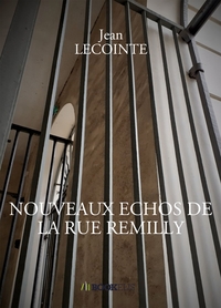 NOUVEAUX ECHOS DE LA RUE REMILLY