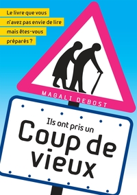 COUP DE VIEUX - LE LIVRE QUE VOUS N'AVEZ PAS ENVIE DE LIRE MAIS ETES-VOUS PREPARES ?