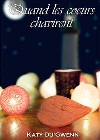 QUAND LES COEURS CHAVIRENT