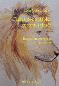 FABLES, CONTREFABLES ET CONTES RIMES