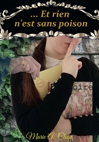 ... ET RIEN N'EST SANS POISON - ELISABETH ET LE CHEVALIER DE SULLY