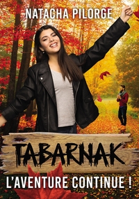 Tabarnak, l'aventure continue !