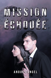MISSION ECHOUEE