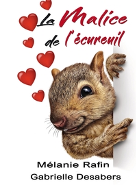 LA MALICE DE L'ECUREUIL