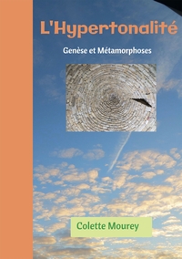 L'HYPERTONALITE - GENESE ET METAMORPHOSES