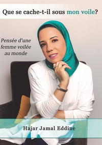 QUE SE CACHE-T-IL SOUS MON VOILE?
