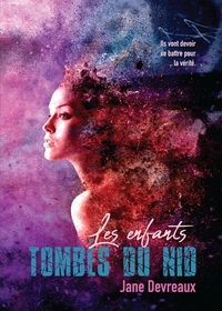 LES ENFANTS TOMBES DU NID