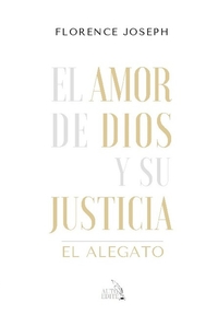 EL AMOR DE DIOS Y SU JUSTICIA