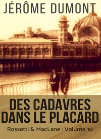 DES CADAVRES DANS LE PLACARD